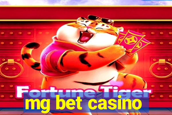 mg bet casino